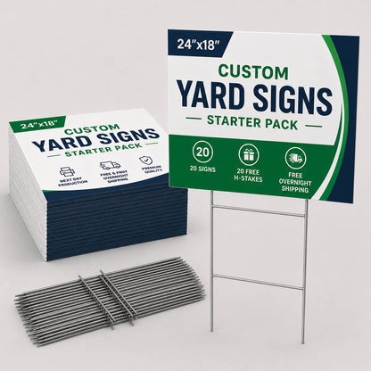 24" x 18" Yard Signs Starter Pack – Coroplast Signs + FREE H-Stakes | Next Day Production